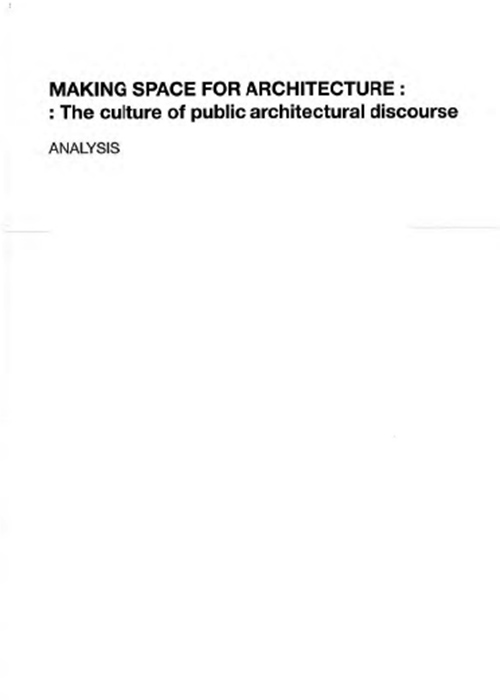 Making Space for Architecture: the culture of public architectural discourse
